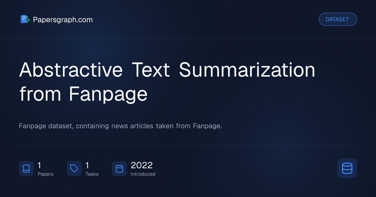 Abstractive Text Summarization from F… Dataset - Papersgraph