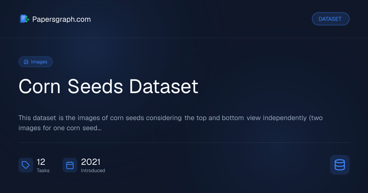 Corn Seeds Dataset Dataset - Papersgraph