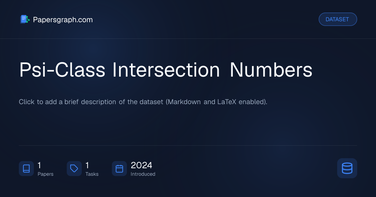Psi-Class Intersection Numbers Dataset - Papersgraph