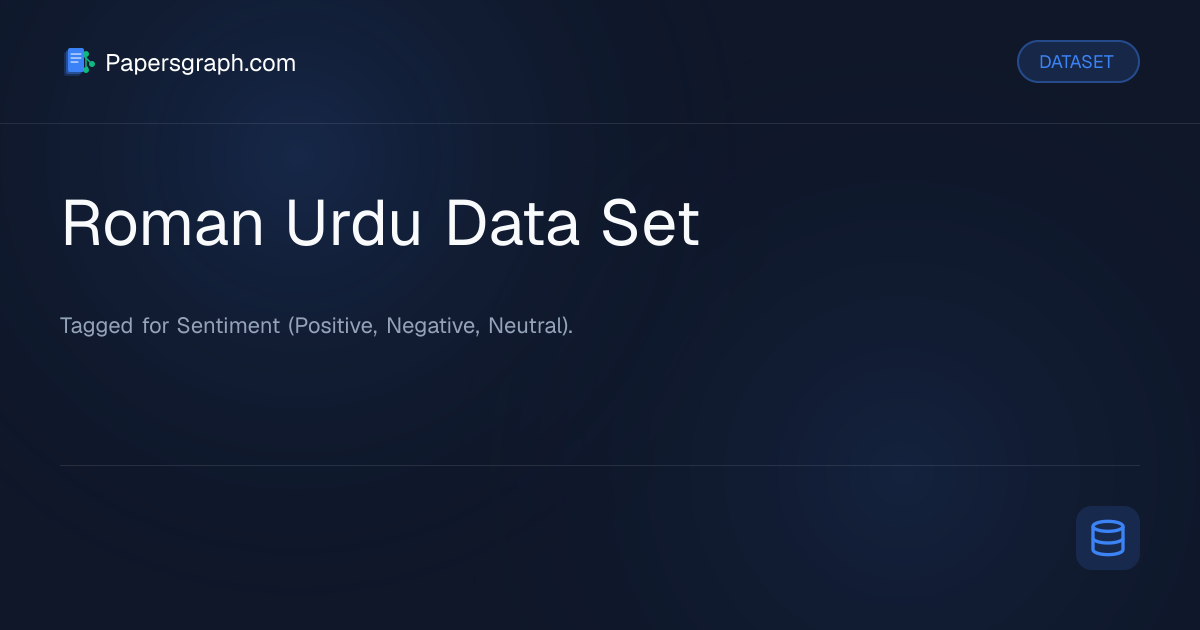 Roman Urdu Data Set Dataset - Papersgraph