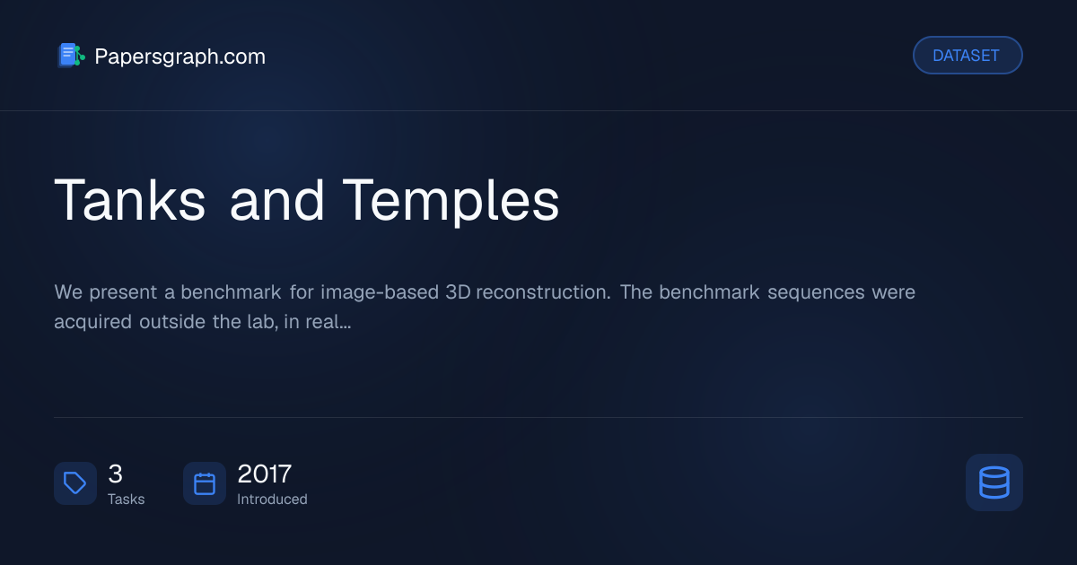 Tanks and Temples Dataset - Papersgraph