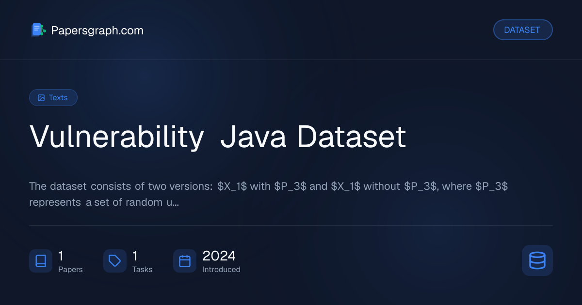 Vulnerability Java Dataset Dataset - Papersgraph